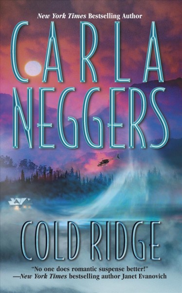 Cold ridge / Carla Neggers.