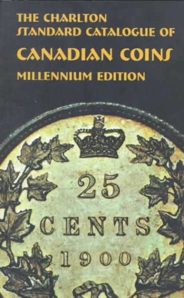 The Charlton standard catalogue of Canadian coins / W.K. Cross, publisher.