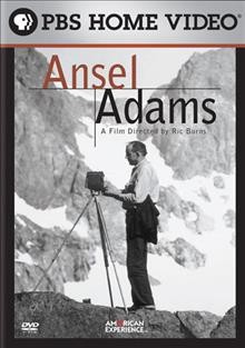 Ansel Adams [videorecording].