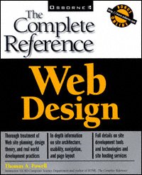 Web design [electronic resource] : the complete reference / Thomas A. Powell.