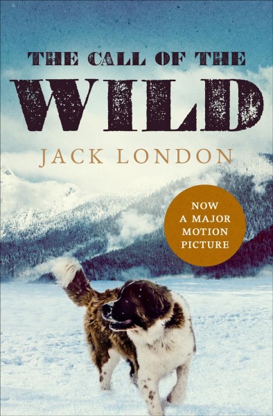 The call of the wild / Jack London.