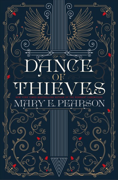 Dance of thieves / Mary E. Pearson.