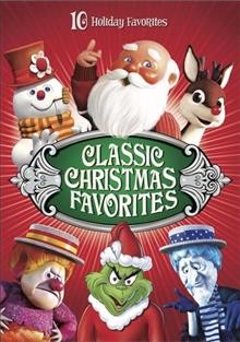 Classic Christmas favorites [dvd]