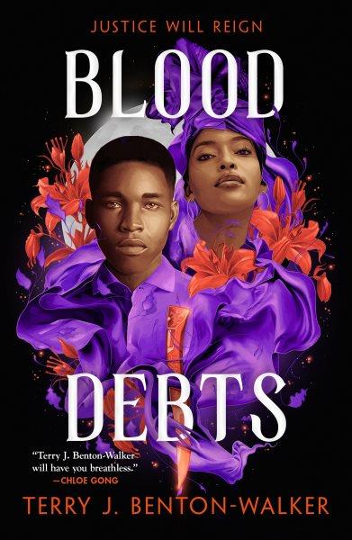 Blood debts / Terry J. Benton-Walker.