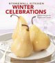 Stonewall Kitchen winter celebrations : special recipes for family and friends  Cover Image